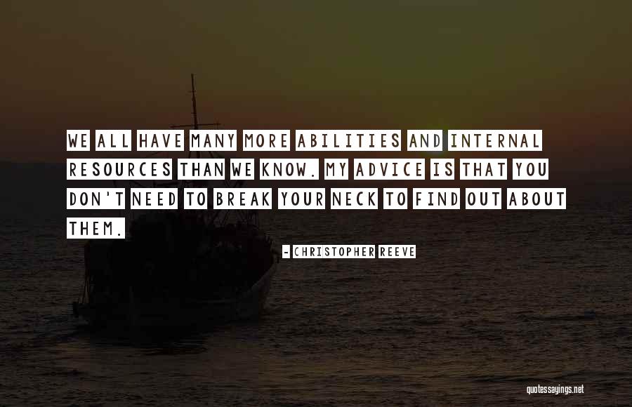 Postos Marinha Quotes By Christopher Reeve Postos Marinha Quotes By Christopher Reeve