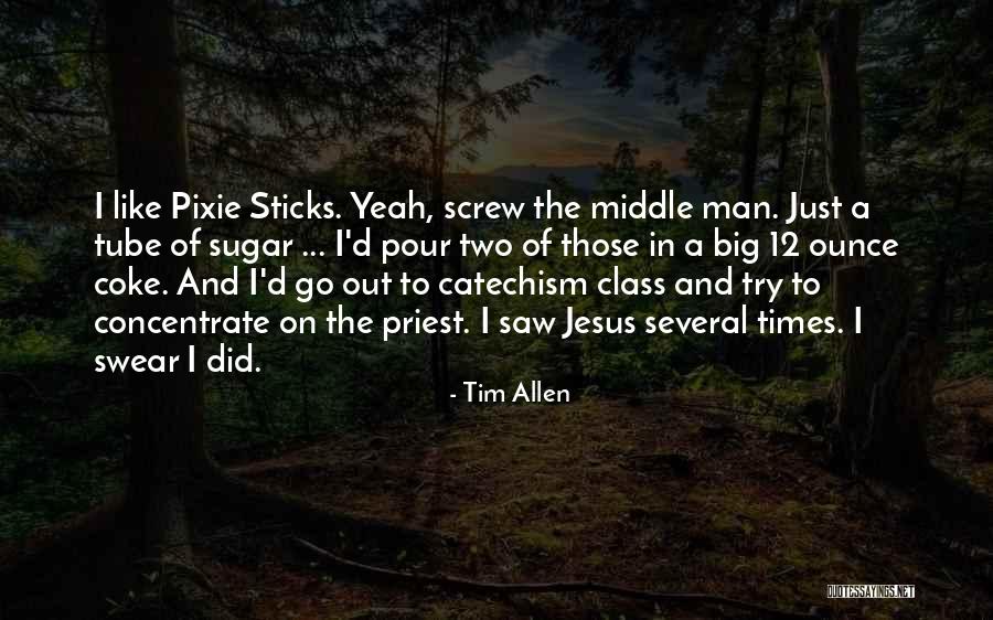 Postpartum Nurse Quotes By Tim Allen Postpartum Nurse Quotes By Tim Allen