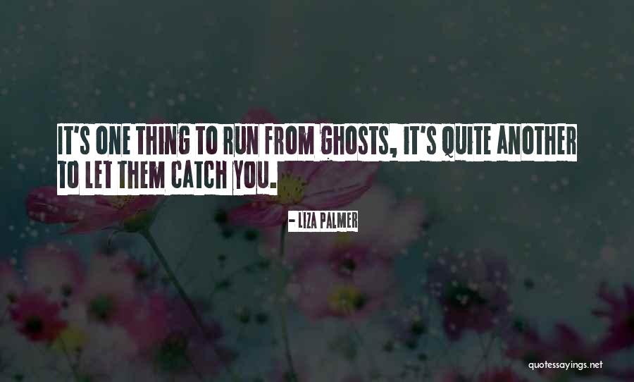 Postscriptum Quotes By Liza Palmer Postscriptum Quotes By Liza Palmer