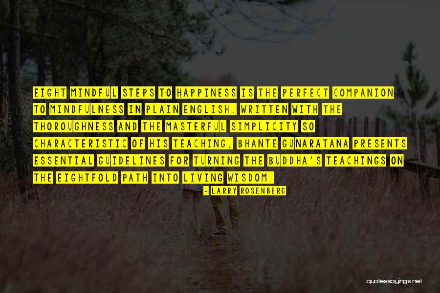 Poststructuralists Quotes By Larry Rosenberg Poststructuralists Quotes By Larry Rosenberg