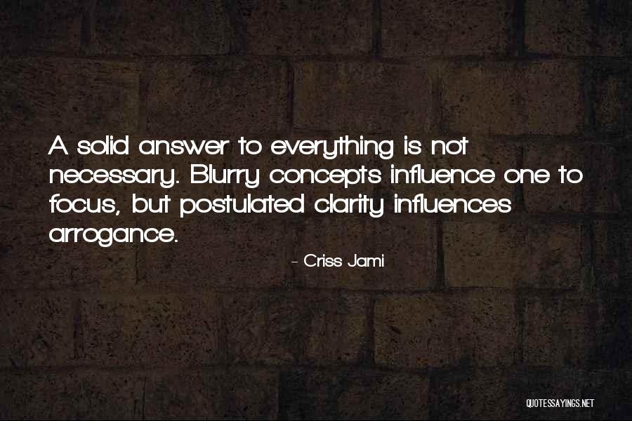Postulated Quotes By Criss Jami Postulated Quotes By Criss Jami