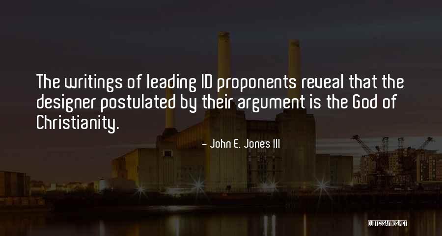 Postulated Quotes By John E. Jones III Postulated Quotes By John E. Jones III
