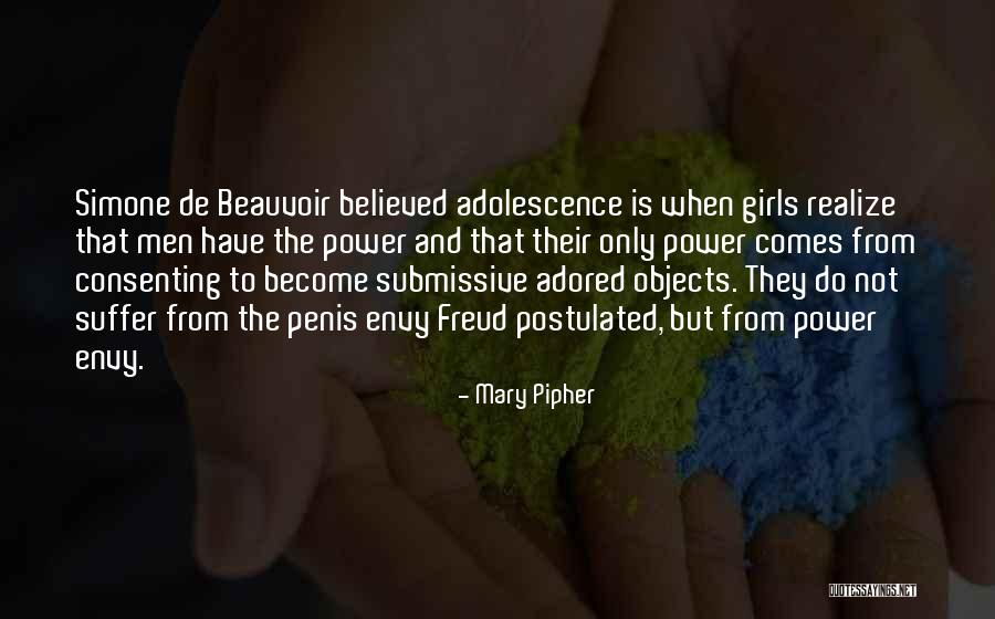 Postulated Quotes By Mary Pipher Postulated Quotes By Mary Pipher