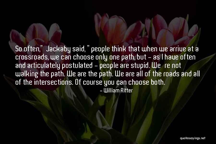 Postulated Quotes By William Ritter Postulated Quotes By William Ritter