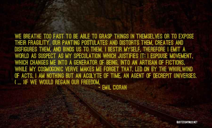 Postulates Quotes By Emil Cioran Postulates Quotes By Emil Cioran