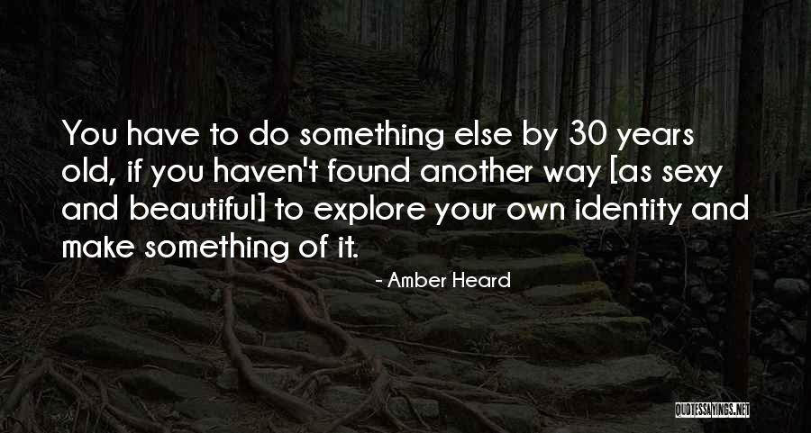 Postulating Angles Quotes By Amber Heard Postulating Angles Quotes By Amber Heard