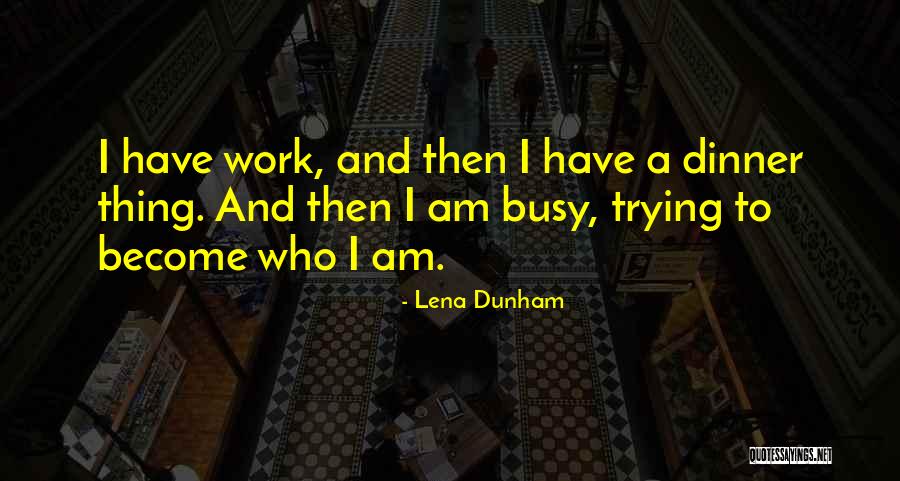 Postulation Define Quotes By Lena Dunham