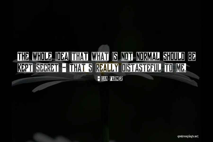 Postupaju Quotes By Dan Farmer Postupaju Quotes By Dan Farmer