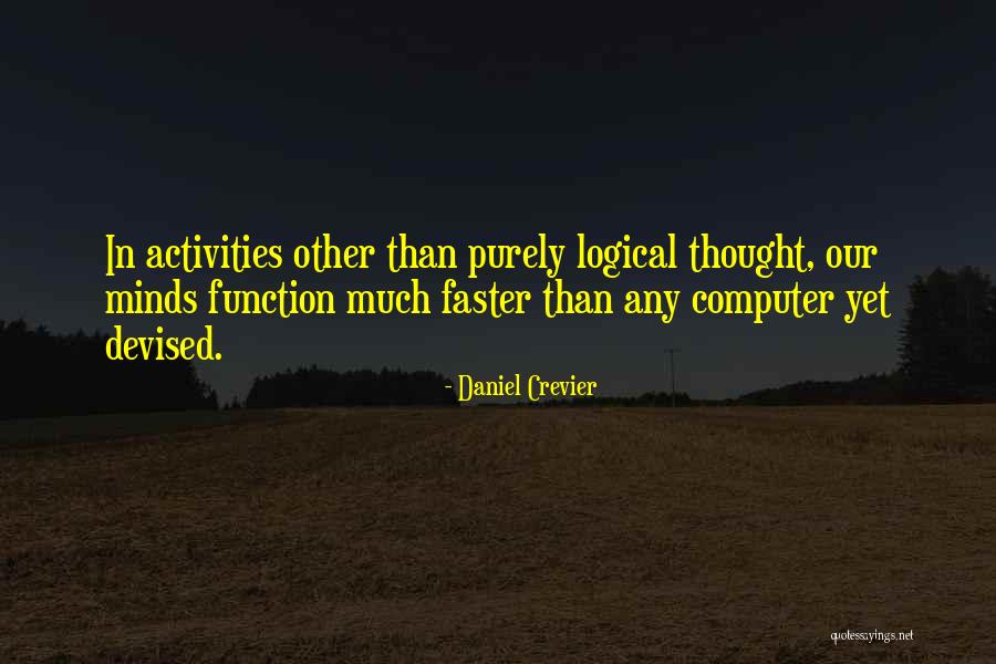 Postupci Dobivanja Quotes By Daniel Crevier Postupci Dobivanja Quotes By Daniel Crevier