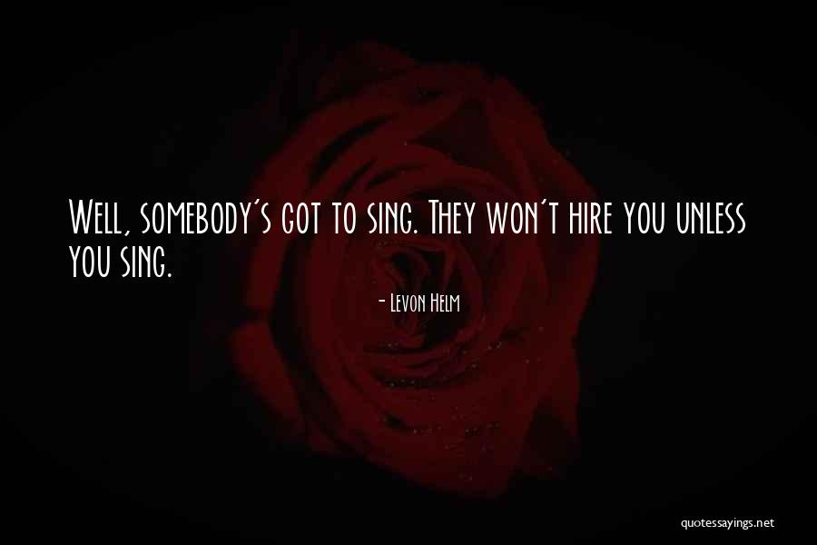 Postupimsk Quotes By Levon Helm Postupimsk Quotes By Levon Helm