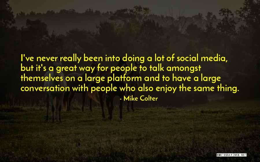 Postupimsk Quotes By Mike Colter Postupimsk Quotes By Mike Colter