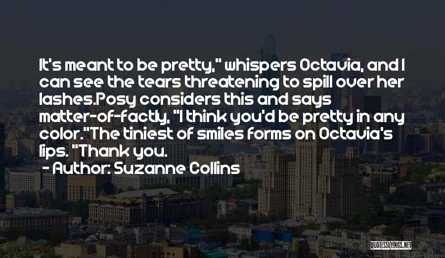 Posy Hawthorne Quotes By Suzanne Collins