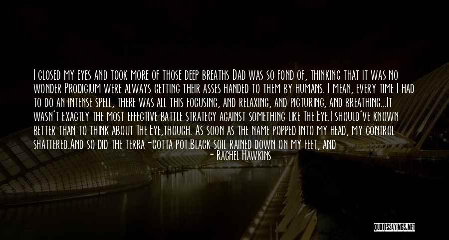 Pot Head Quotes By Rachel Hawkins Pot Head Quotes By Rachel Hawkins