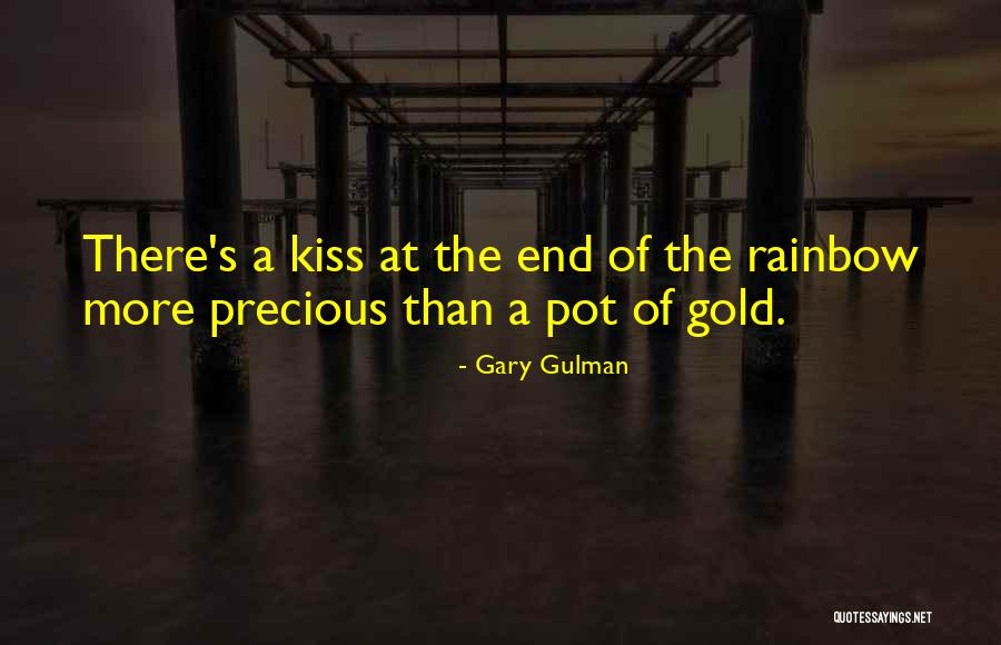 Pot Of Gold At The End Of The Rainbow Quotes By Gary Gulman Pot Of Gold At The End Of The Rainbow Quotes By Gary Gulman