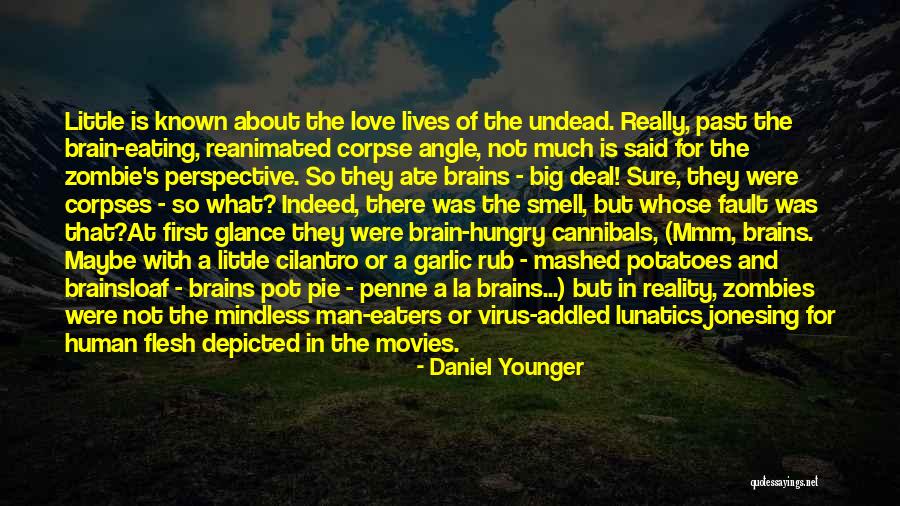 Pot Pie Quotes By Daniel Younger