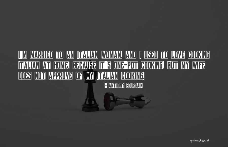 Pot Quotes By Anthony Bourdain Pot Quotes By Anthony Bourdain