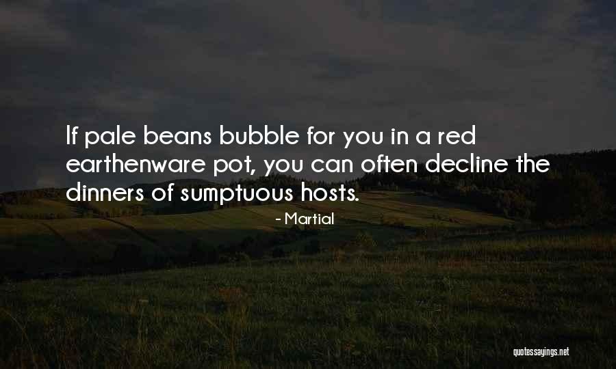 Pot Quotes By Martial Pot Quotes By Martial