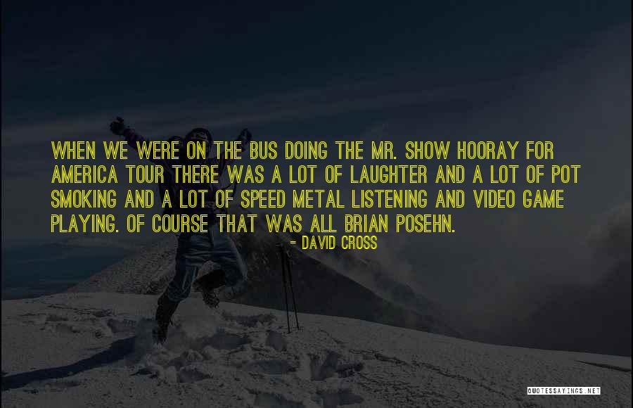 Pot Smoking Quotes By David Cross Pot Smoking Quotes By David Cross
