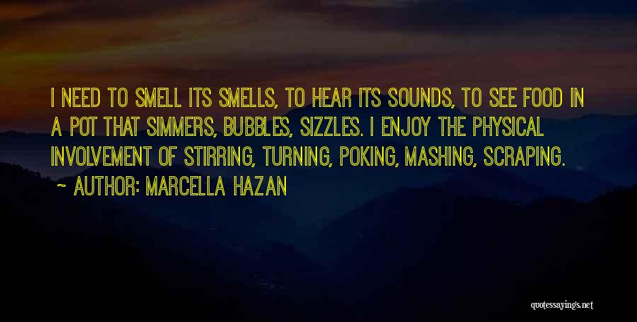 Pot Stirring Quotes By Marcella Hazan