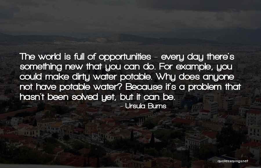 Potable Water Quotes By Ursula Burns