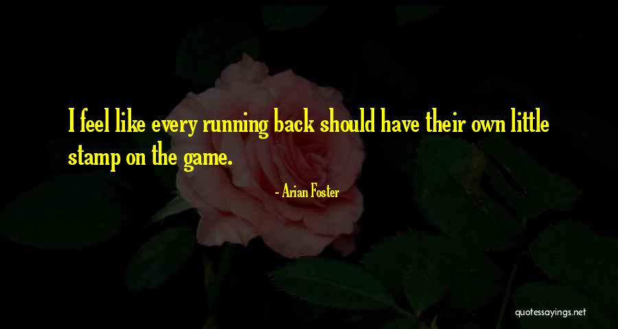 Potager Quotes By Arian Foster Potager Quotes By Arian Foster
