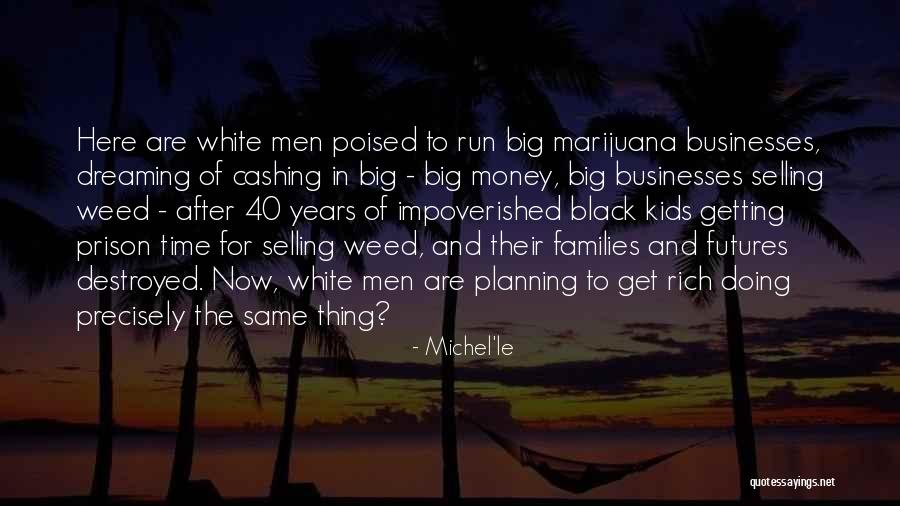 Potamitis Studios Quotes By Michel'le Potamitis Studios Quotes By Michel'le