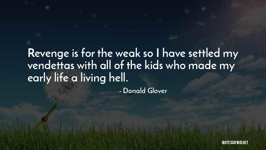 Potanina Natalia Quotes By Donald Glover Potanina Natalia Quotes By Donald Glover