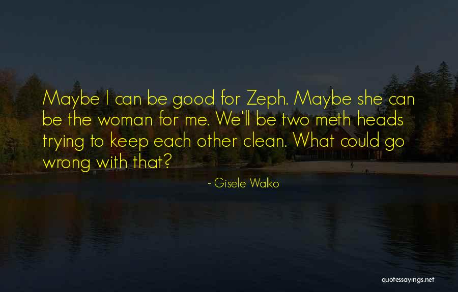 Potanina Quotes By Gisele Walko Potanina Quotes By Gisele Walko