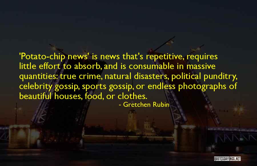 Potato Chip Quotes By Gretchen Rubin Potato Chip Quotes By Gretchen Rubin