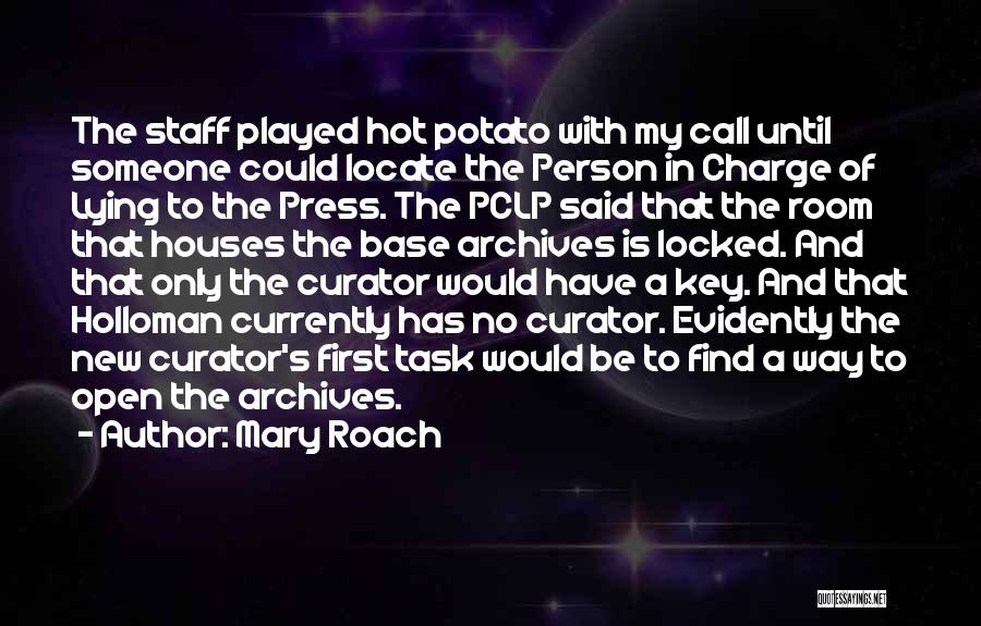 Potato Quotes By Mary Roach