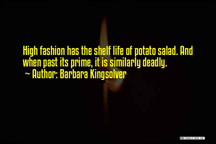 Potato Salad Quotes By Barbara Kingsolver