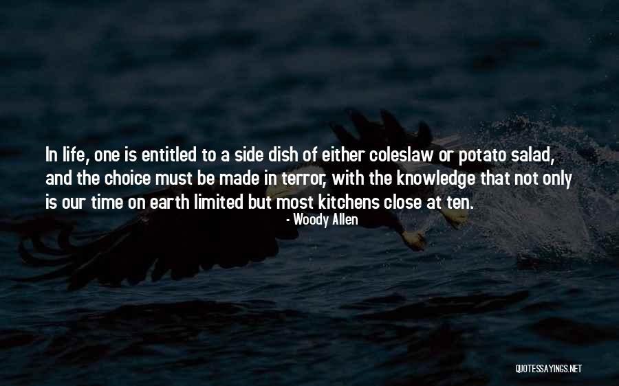 Potato Salad Quotes By Woody Allen