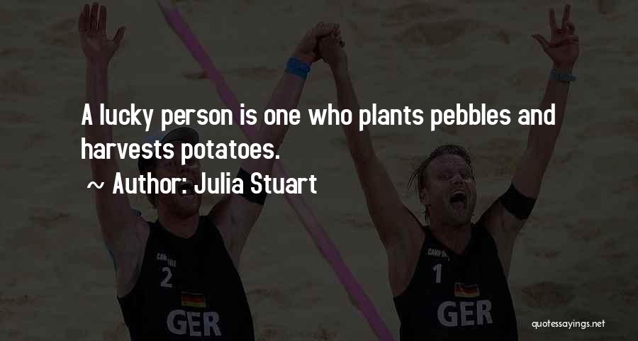 Potatoes Quotes By Julia Stuart