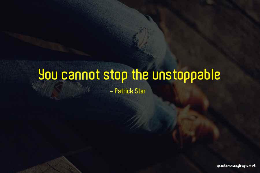 Potdevin Parts Quotes By Patrick Star Potdevin Parts Quotes By Patrick Star