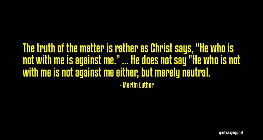 Poteat Wakefield Quotes By Martin Luther Poteat Wakefield Quotes By Martin Luther