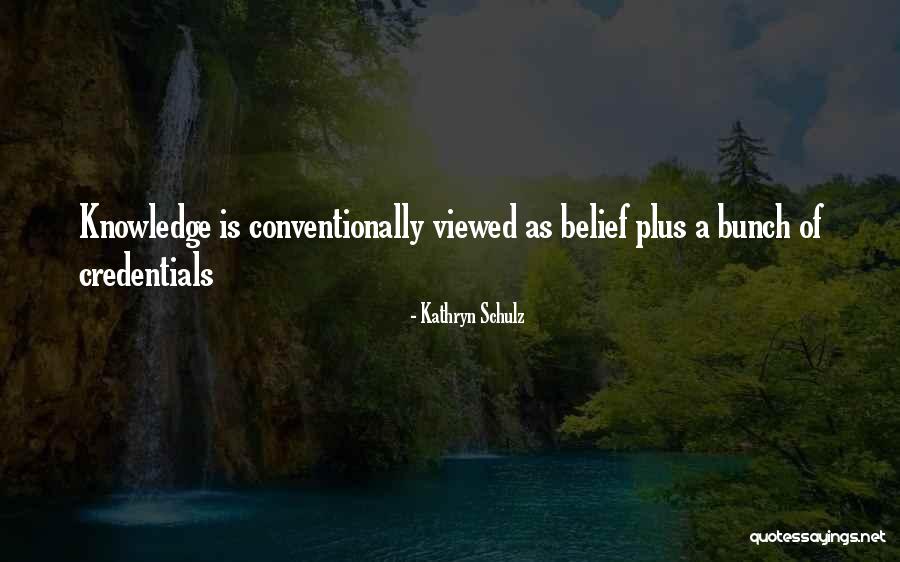 Poteau Oklahoma Quotes By Kathryn Schulz Poteau Oklahoma Quotes By Kathryn Schulz