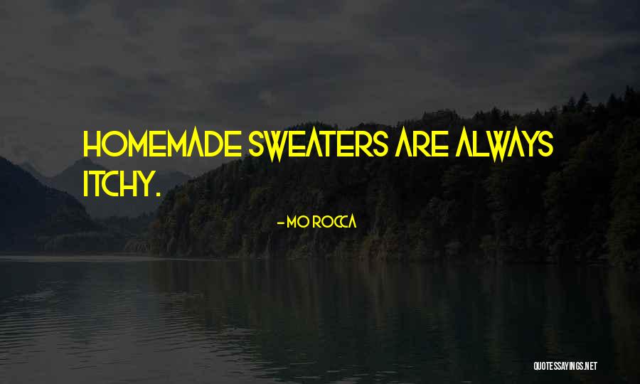 Poteburay Quotes By Mo Rocca Poteburay Quotes By Mo Rocca