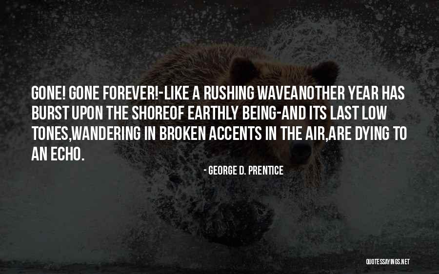 Potempa Michele Quotes By George D. Prentice Potempa Michele Quotes By George D. Prentice