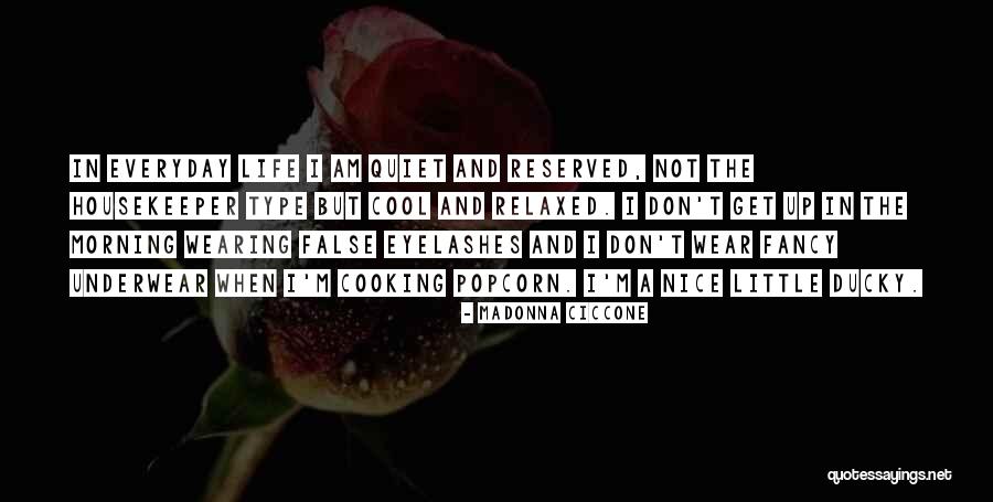 Potempa Michele Quotes By Madonna Ciccone Potempa Michele Quotes By Madonna Ciccone