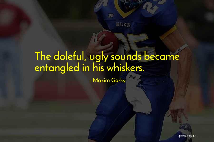 Potence Velo Quotes By Maxim Gorky Potence Velo Quotes By Maxim Gorky