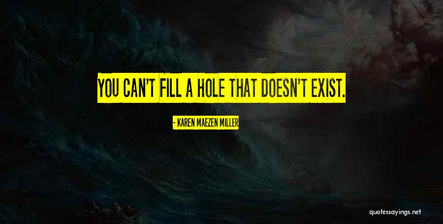 Potencialmente Significado Quotes By Karen Maezen Miller Potencialmente Significado Quotes By Karen Maezen Miller