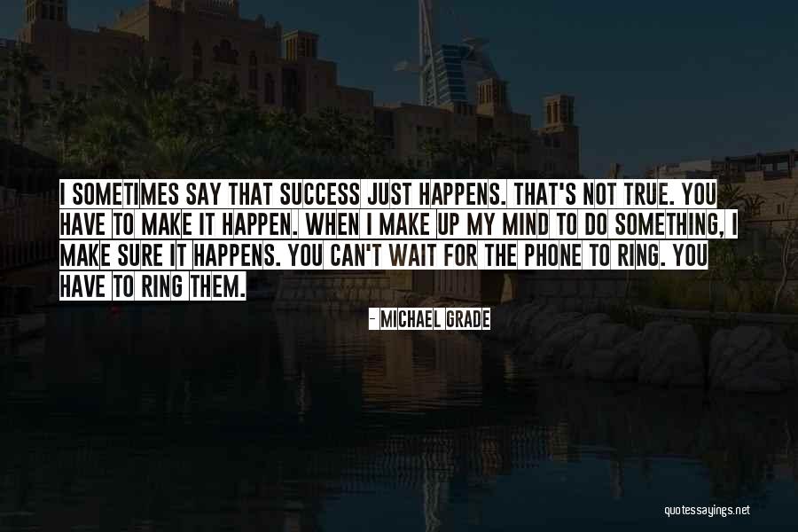 Potencialmente Significado Quotes By Michael Grade Potencialmente Significado Quotes By Michael Grade