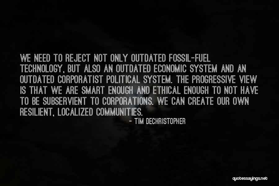 Potencian Vel N Knek Quotes By Tim DeChristopher Potencian Vel N Knek Quotes By Tim DeChristopher
