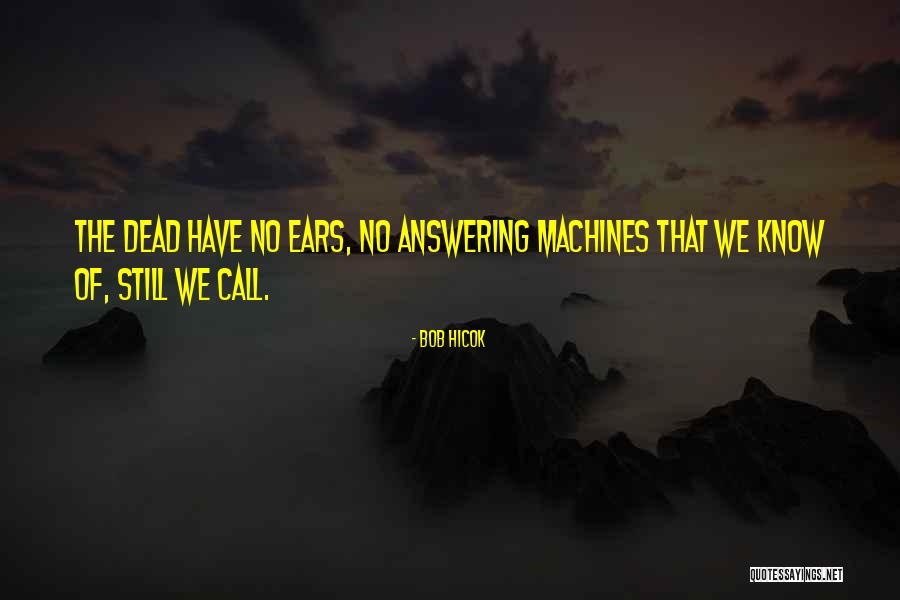 Potensial Elektroda Quotes By Bob Hicok Potensial Elektroda Quotes By Bob Hicok