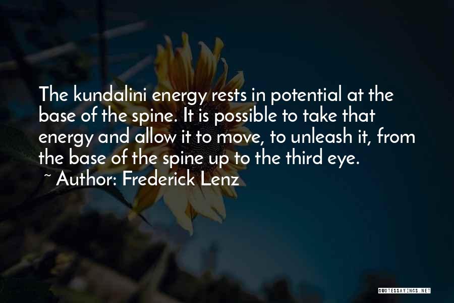 Potential Energy Quotes By Frederick Lenz