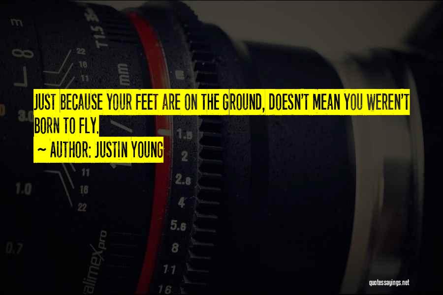 Potential For Greatness Quotes By Justin Young