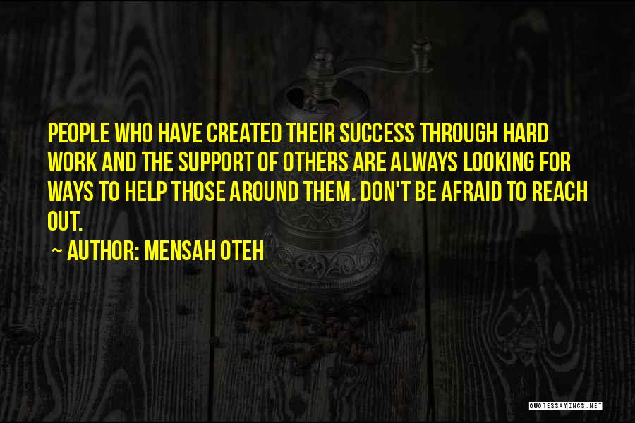 Potential For Greatness Quotes By Mensah Oteh