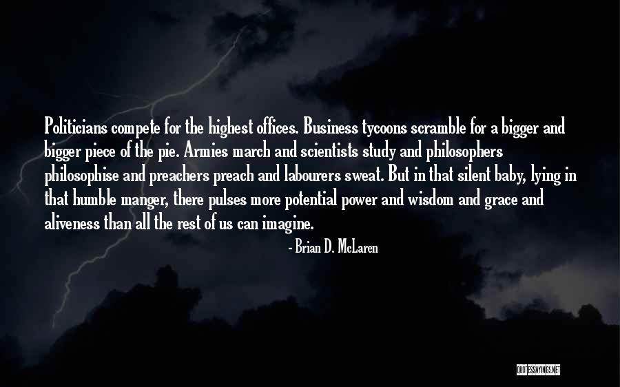 Potential In Business Quotes By Brian D. McLaren