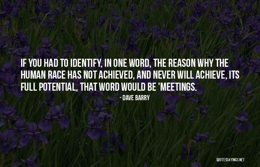 Potential In Business Quotes By Dave Barry