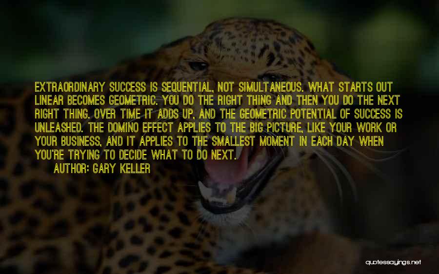 Potential In Business Quotes By Gary Keller